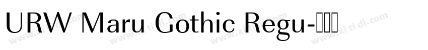 URW Maru Gothic Regu字体转换